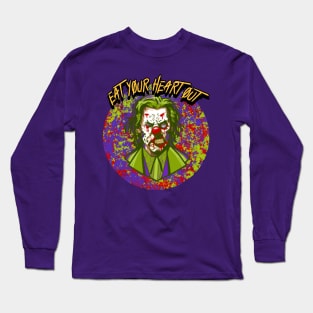 Eat Your Heart Out Long Sleeve T-Shirt